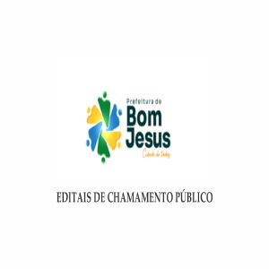 EDITAIS DE CHAMAMENTO PÚBLICO